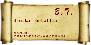 Breita Tertullia névjegykártya